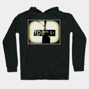 108th Street1, Los Angeles, California by Mistah Wilson Hoodie